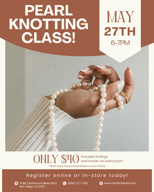 Pearl Knotting Class 5/27